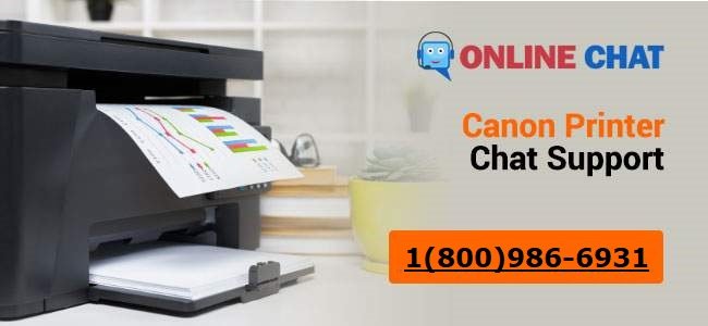 Canon Printer Live Chat Support Dial 1 800 986 6931